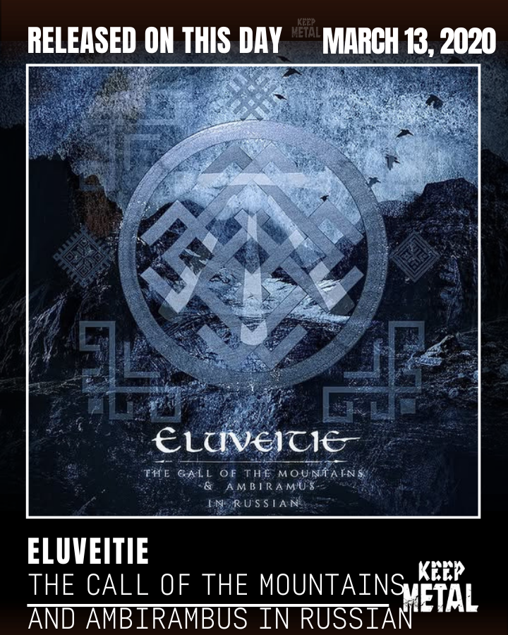 KeepMetal's tweet photo. On March 13, 2020. Eluveitie released the single "The Call Of The Mountains And Ambirambus In Russian" https://t.co/SM51PuSKLA