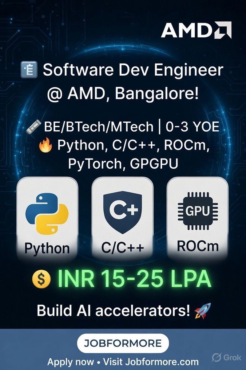 jobformore's tweet image. ⚙️ Software Dev Engineer @ AMD, Bangalore!

🎓 BE/BTech/MTech | 0-3 YOE

🔥 Python, C/C++, ROCm, PyTorch, GPGPU

💰 INR 15–25 LPA

Build AI accelerators! 🚀

#SoftwareEngineer #AMD #BangaloreJobs #GPUMe #Jobformore

Apply: tr.ee/X4GjIz