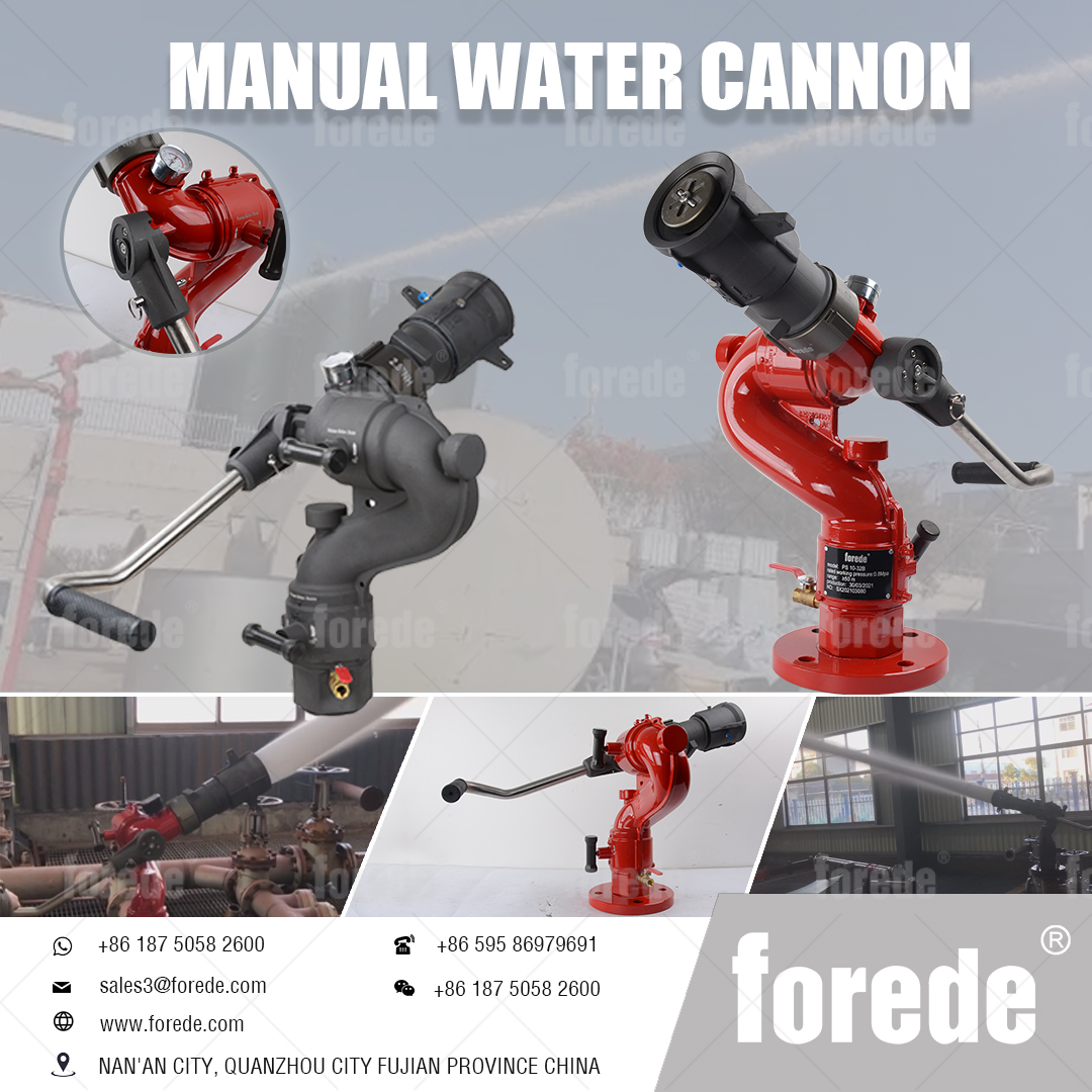 forede PS8/20-40W-C Manual Fire Water Cannon 

Website: forede.com
WSA: +8618750582600(Evin);
E-mail: sales3@forede.com

#forede #firemonitor #firefighting #watermonitor #watercannon #watertruck #watervehicle #firevehicle #garbagetruck #manufacturer #fyp