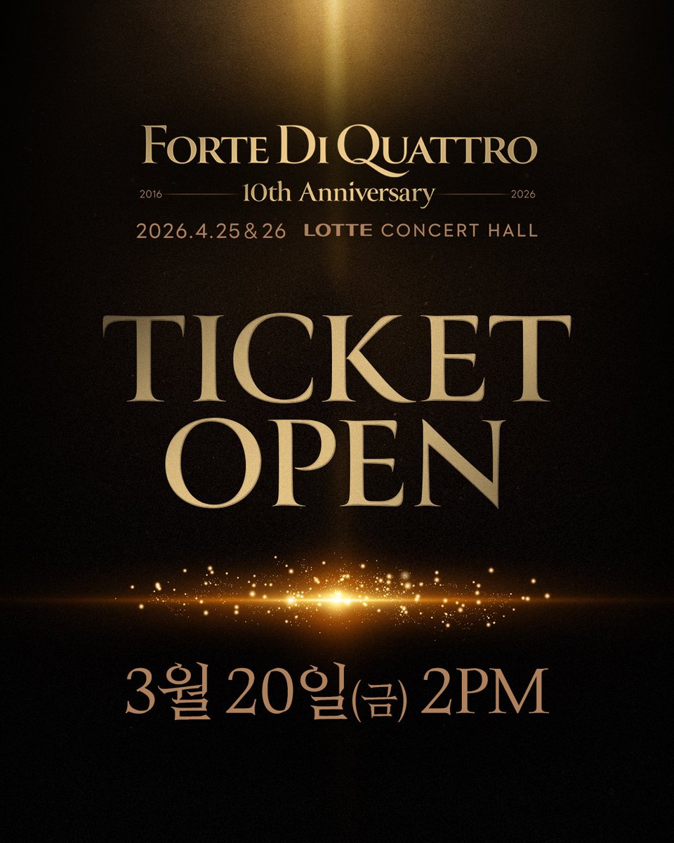 [𝐖𝐞 𝐂𝐨𝐧𝐜𝐞𝐫𝐭] #티켓오픈공지

대한민국 크로스오버의 시작, 
그리고 현재를 대표하는 레전드

포르테 디 콰트로 데뷔 10주년 기념 콘서트🎇

🎟티켓오픈 : 3월 20일 (금) 2PM

Production LIBRARY COMPANY

#포르테디콰트로 #고훈정 #김현수 #손태진 #이벼리 #데뷔 #10주년 #라이브러리컴퍼니