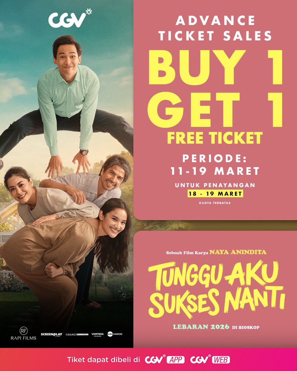 CGV_ID's tweet image. Yeay! Buruan beli tiket film-film seru Lebaran 2026 dengan promo BUY 1 GET 1 FREE di CGV!

Beli tiketnya di app/web CGV!

#FilmLebaran #PelangidiMars #NaWilla #TungguAkuSuksesNanti #SeninHargaNaik #SemuaSerudiCGV