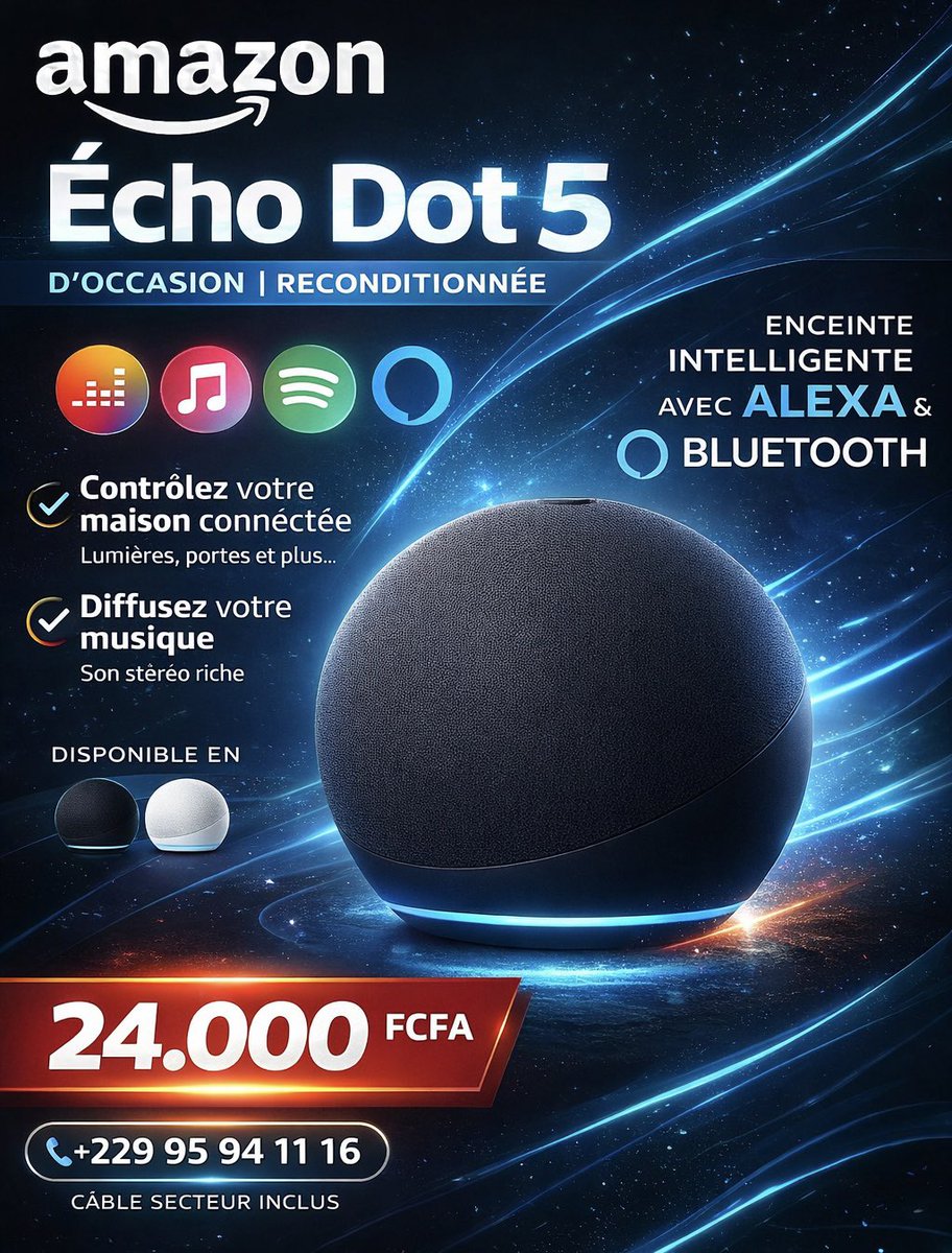 ENCEINTE BLUETOOTH INTELLIGENTE AVEC ALEXA

Amazon Echo Dot 5 (D’occasion) – Fonctionne 10/10

Profitez d’une expérience sonore puissante et d’un assistant intelligent qui simplifie votre quotidien !

PRIX PROMO : 24.000 FCFA

NB : Livraison possible

 WhatsApp : +229 959 411 16