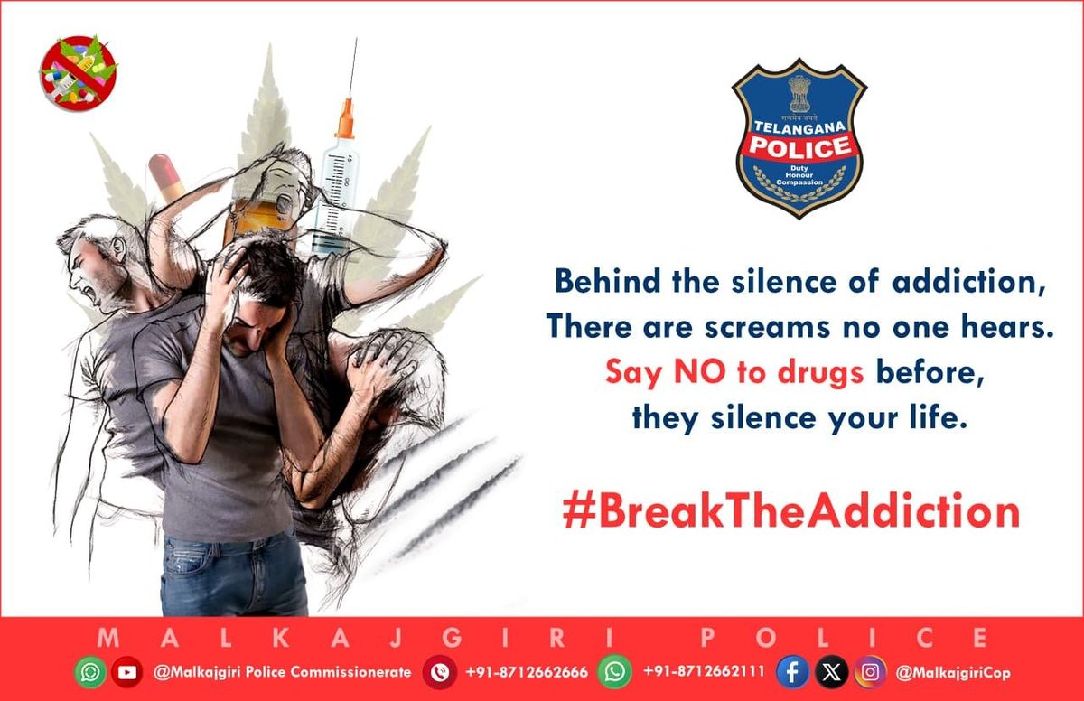 MalkajgiriCop's tweet photo. Behind the silence of addiction,
There are screams no one hears.
Say NO to drugs before,
they silence your life.
#BreakTheAddiction #SayNoToDrugs #DrugFreeSociety #FightAgainstDrugs