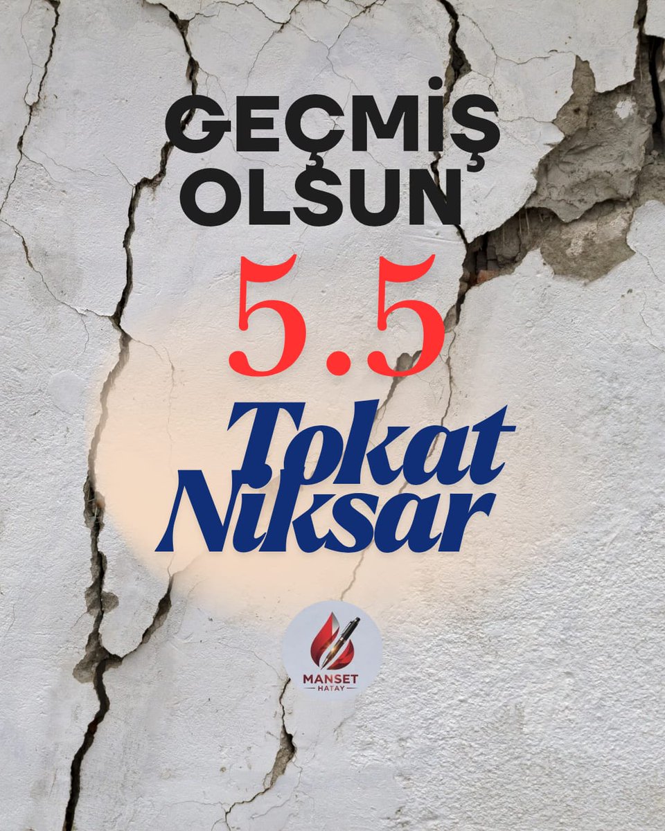 HatayManset's tweet photo. Tokat'ın Niksar ilçesinde meydana gelen ve çevre il ve ilçelerden de hissedilen 5.5 büyüklüğündeki depremde zarar gören tüm vatandaşlara geçmiş olsun dileklerimizi sunuyoruz
#Geçmişolsun #Tokat #Niksar https://t.co/2vR4wkyMI8