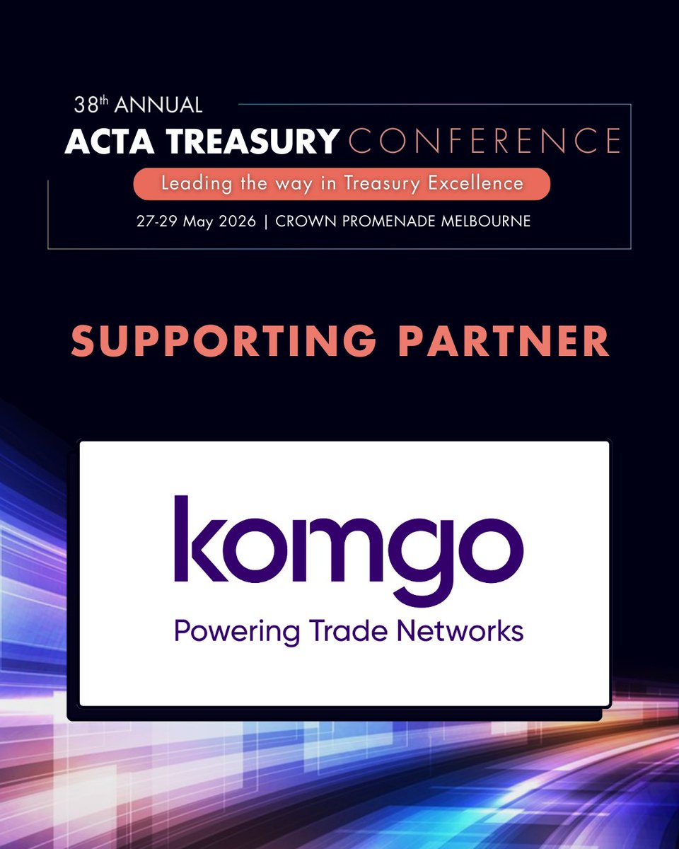 ACTATreasury's tweet photo. We are excited to announce @Komgo_Network as a Supporting Partner at the 38th Annual ACTA Treasury Conference! We’re proud to have their support as we bring together treasury leaders from across Australia.

Discover more at https://t.co/aaciw475vg https://t.co/LKZlGb60mb