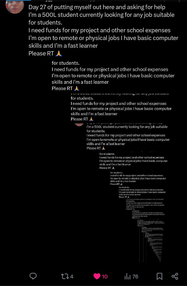 Day 28 of putting myself out here and asking for help
I’m a 500L student currently looking for any job suitable for students.
I need funds for my project and other school expenses
I’m open to remote or physical jobs I have basic computer skills and I’m a fast learner
Please RT 🙏