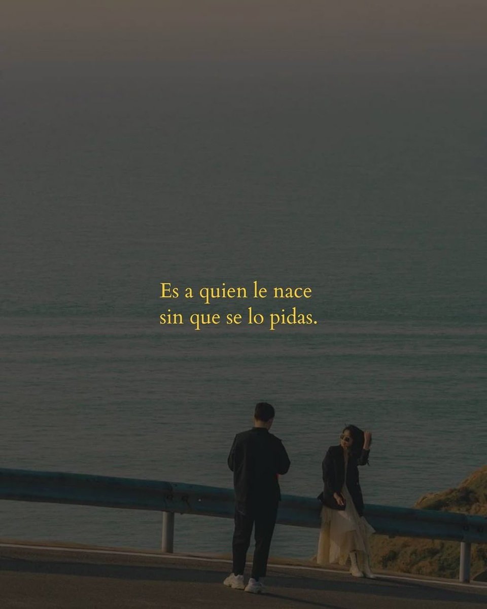Sin pedirlo vale mucho