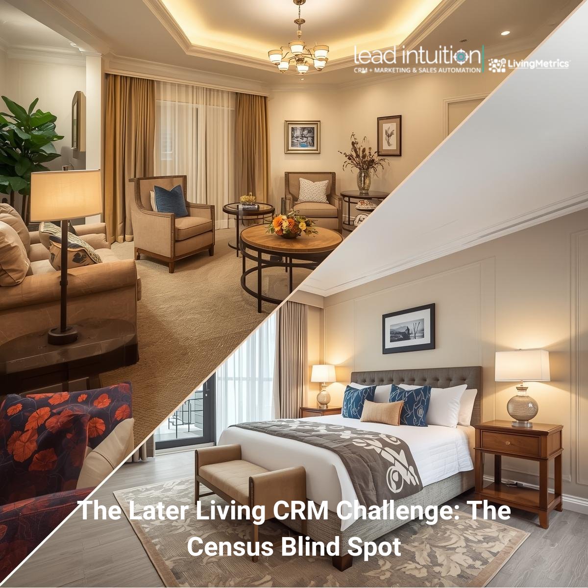 leadintuition's tweet photo. The Later Living CRM Challenge: The Census Blind Spot. Why Later Living Needs a Different CRM Approach - Lead Intuition https://t.co/03SxIPuWXn  #LaterLiving #RetirementLiving #CareSector #IRC #IndependentLiving #AssistedLiving https://t.co/uN8UPtcmCp