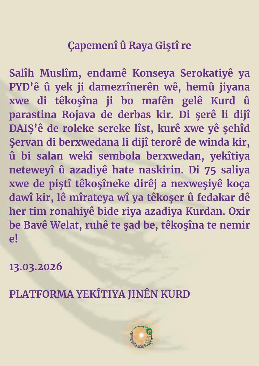 JinKurdYek's tweet photo. Têkoşîna te nemir e! 
#SalihMüslim https://t.co/xjDhzAQkIT