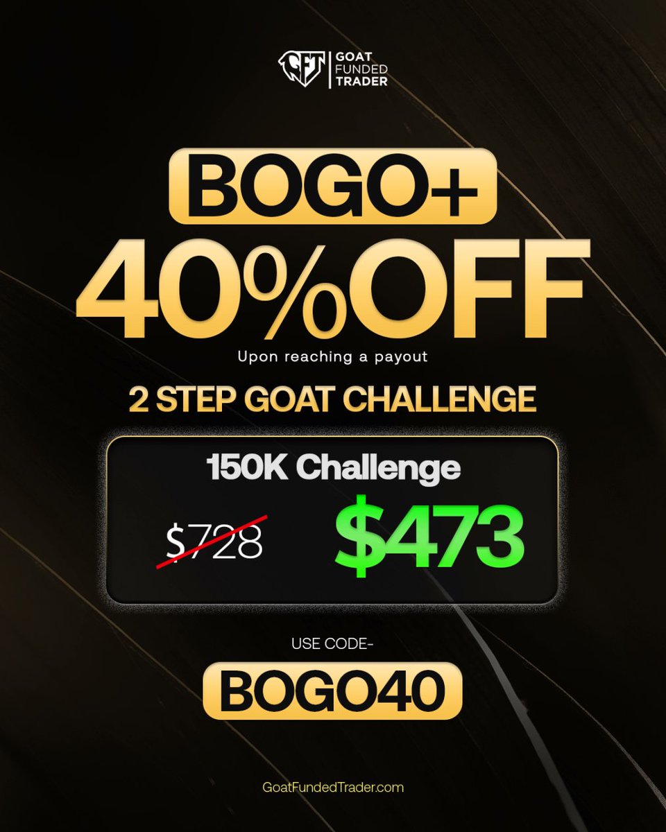 goatfxpro's tweet photo. 🔥 BOGO + 40% OFF

Get access to a 150K 2-Step Goat Challenge for just $473.

Use code BOGO40 and unlock:

✅ Buy One, Get One FREE
✅ 40% Discount
✅ Opportunity to scale with GFT

Limited-time offer.
@GoatFunded @EdwardXLreal https://t.co/nAiI5H3Yg1