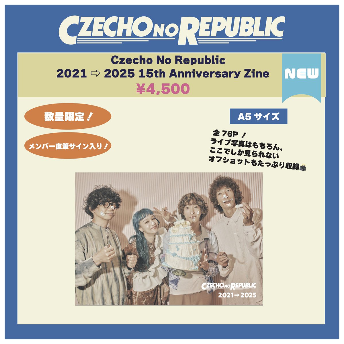 cnr_official's tweet photo. 📖✨ 「Czecho No Republic 15th Anniversary Zine」販売決定！ ✨📖

バンド結成15周年を記念して、
3/14 兵庫・神戸 月世界公演より
超数量限定で発売します！

ライブ写真はもちろん、
ここでしか見られないオフショットも
たっぷり収録📸

さらに――
🖋 メンバーコラム掲載
（ここでしか読めない内容！）
✍️ メンバー直筆サイン入り

全76Pの大ボリュームでお届けします🎶

15周年の記録と想いをぎゅっと詰め込んだ、特別な一冊。

ぜひ手に取ってみてください🌈