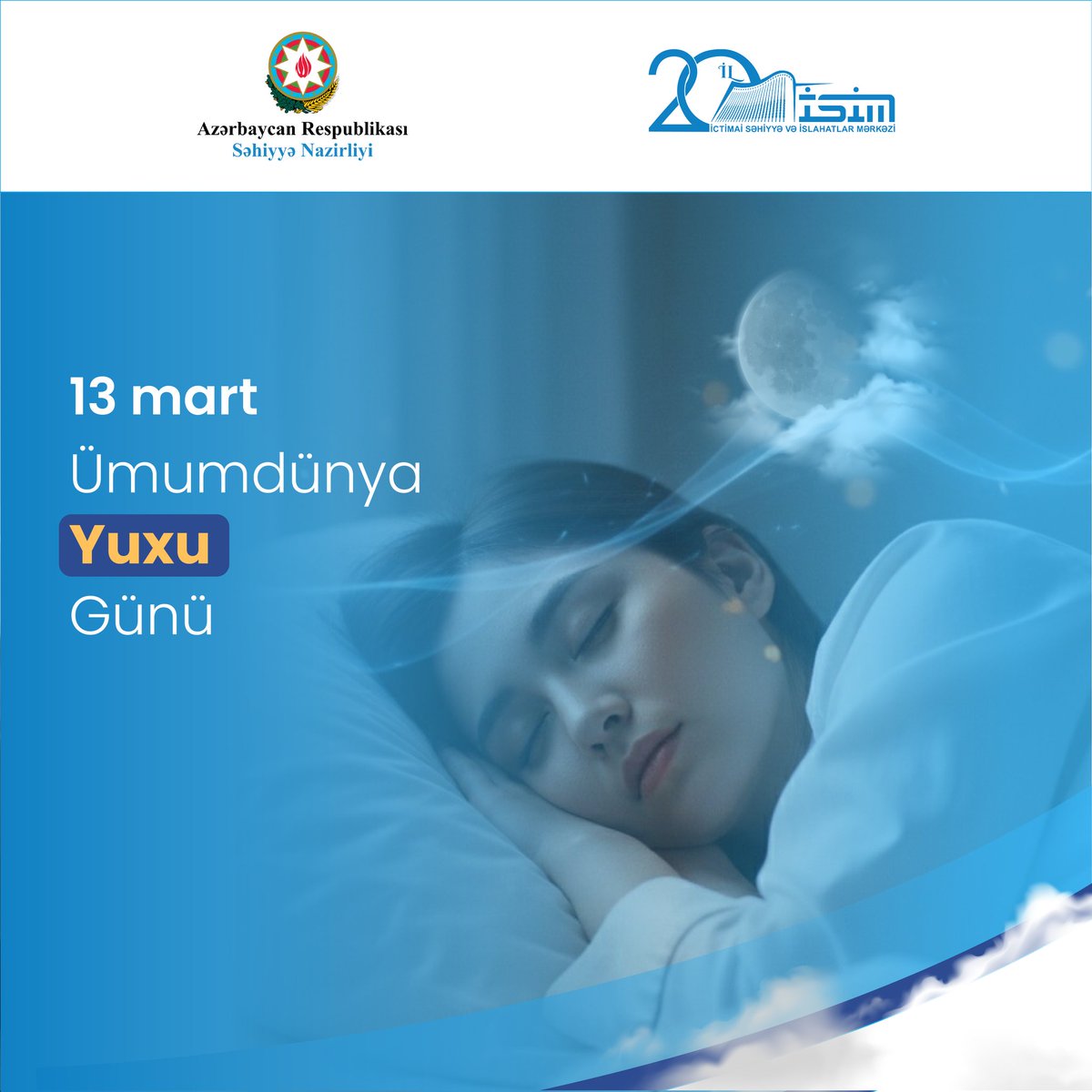 13 mart – Ümumdünya Yuxu Günüdür

#SəhiyyəNazirliyi
#İctimaiSəhiyyəvəİslahatlarMərkəzi