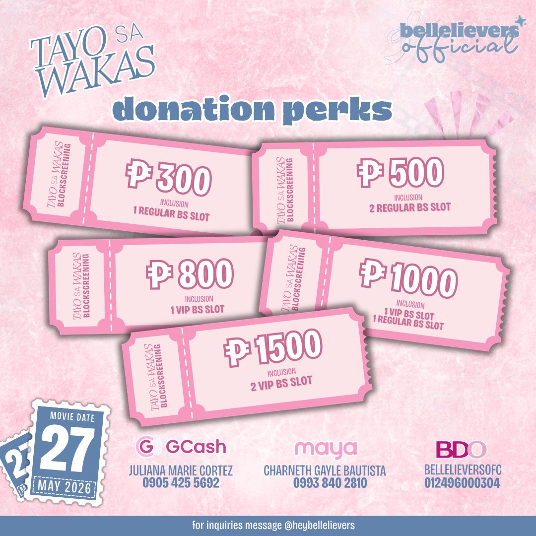 Donation Perks are here! ✨

Bring your family and friends coz this #DonBelle comeback movie is something you definitely don’t want to miss! 🍿🎬

Blockscreening Dates:
• May 27 — May 30, 2026

Submit your donation receipt: forms.gle/nbYqo5xPcGyAFs…

Link of real time transparency