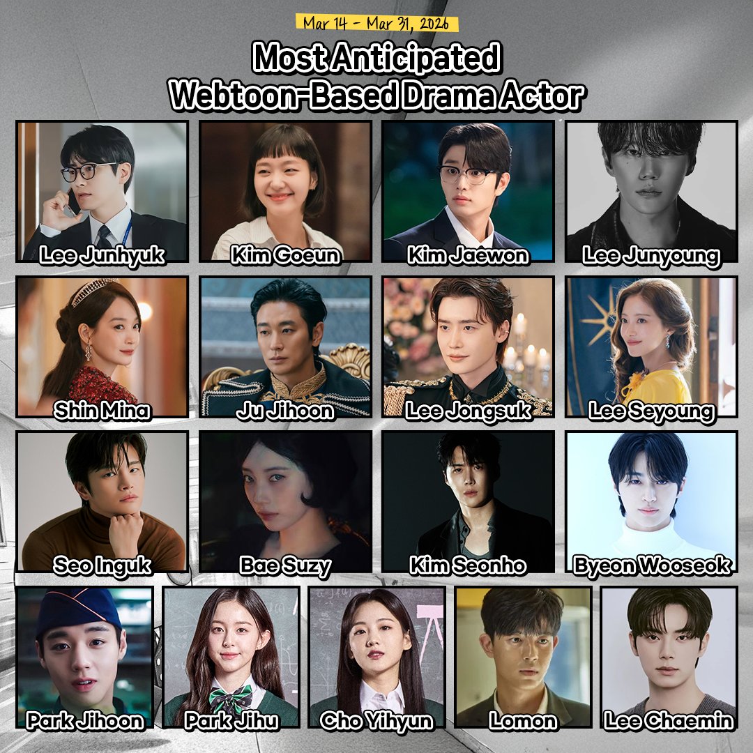 MyloveactorEn's tweet photo. 📺 Am I the only one waiting for this live-action?🔥
Vote for the most anticipated Webtoon-based drama actor!👇🏻
📍 https://t.co/hOcoEx0Dhz

🗓️ Mar 14 (Sat) – Mar 31 (Tue)
🎁 Seongsu G-Dia Big Screen (15 days)

🔥 Quote RT = 💗 10,000 Hearts (10 winners)
🏷️ #CHOEAEDOLCeleb #(YourBias) #(UserCode)

#LeeJunHyuk #KimGoEun #KimJaewon #SoJiSub #LeeJunYoung #ParkJiHoon #ShinMinA #JuJiHoon #LeeJongSuk #LeeSeYoung #SeoInGuk #ParkJiHyun #JungJunWon #JinKiJoo #SUZY #KimSeonHo #ByeonWooSeok #HanSoHee #ParkJiHu #ChoYiHyun #Lomon #LeeChaeMin