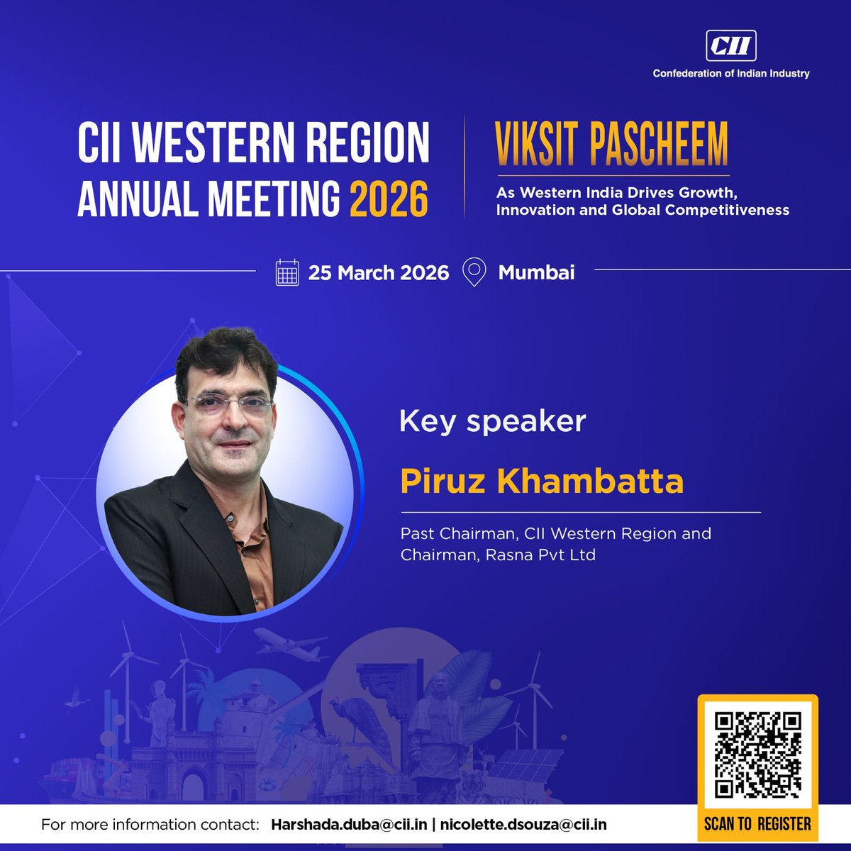 CII4WR's tweet image. Industry, Innovation and Global Competitiveness Key for Viksit Bharat: Piruz Khambatta at Confederation of Indian Industry Western Region Annual Meeting 2026. 

25 March 2026 | Mumbai

Register now: cam.mycii.in/OR/EventDetail…

#CIIWR #ViksitPascheem #Industry #Growth #Innovation
