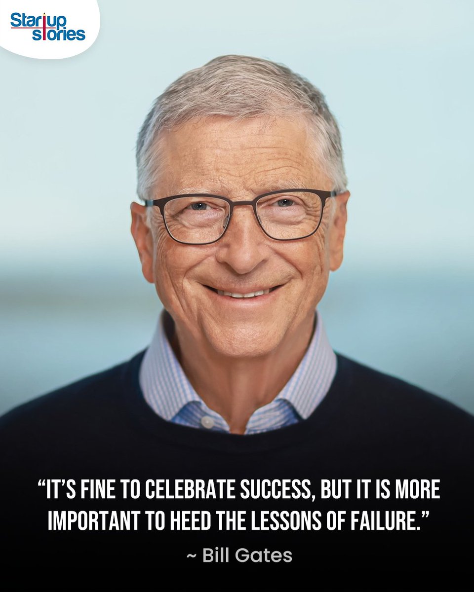 stories_startup's tweet photo. Success is worth celebrating, but the real wisdom comes from learning through failure. Every setback is a lesson toward success.

#BillGates #StartupStories #Success #FailureLessons #EntrepreneurMindset #Motivation #BusinessQuotes #StartupLife https://t.co/c1aWEchK0z