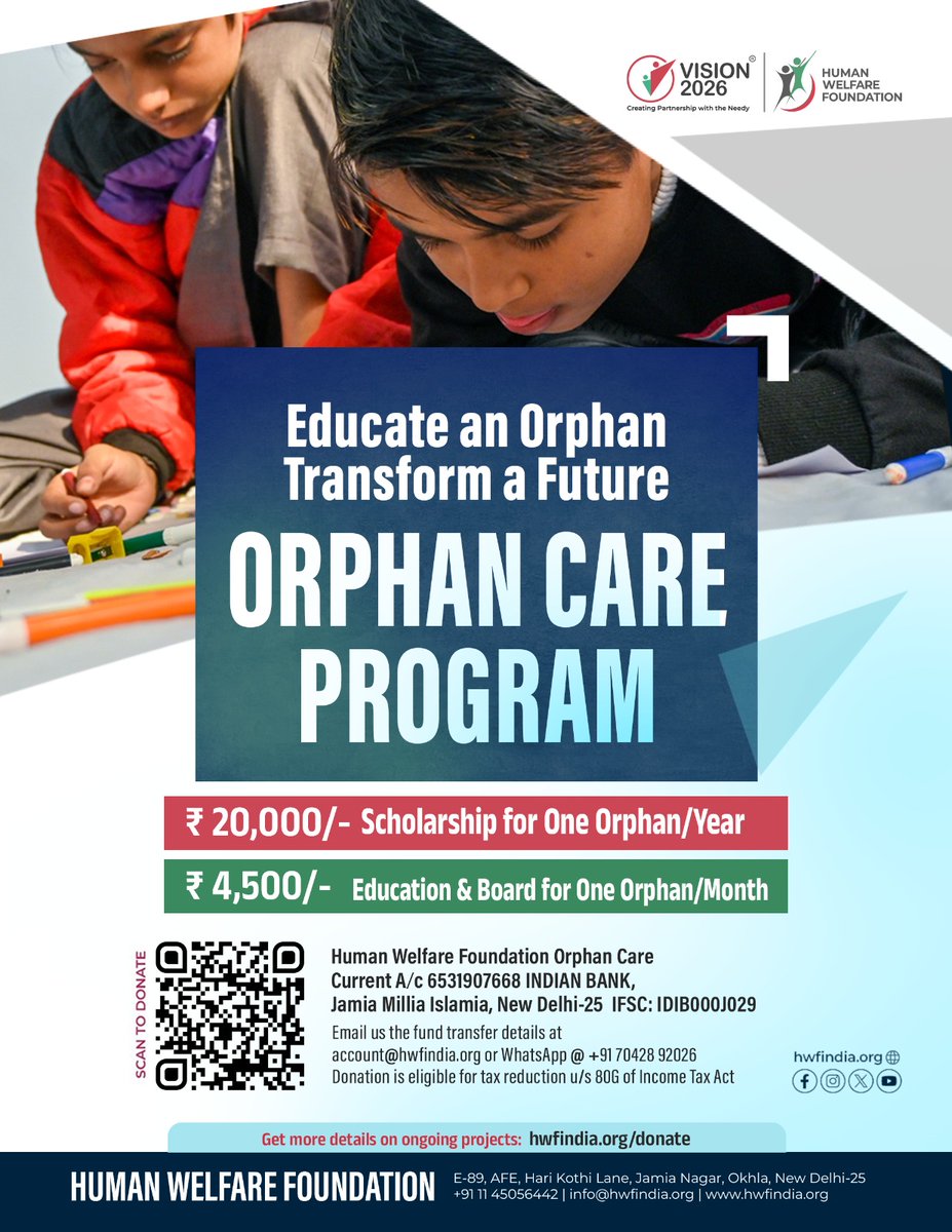 Donate Now:
Human Welfare Foundation Orphan Care
Current A/c: 6531907668
INDIAN BANK, Jamia Millia Islamia, New Delhi-25
IFSC: IDIB000J029
Donate Online: hwfindia.org/donate/