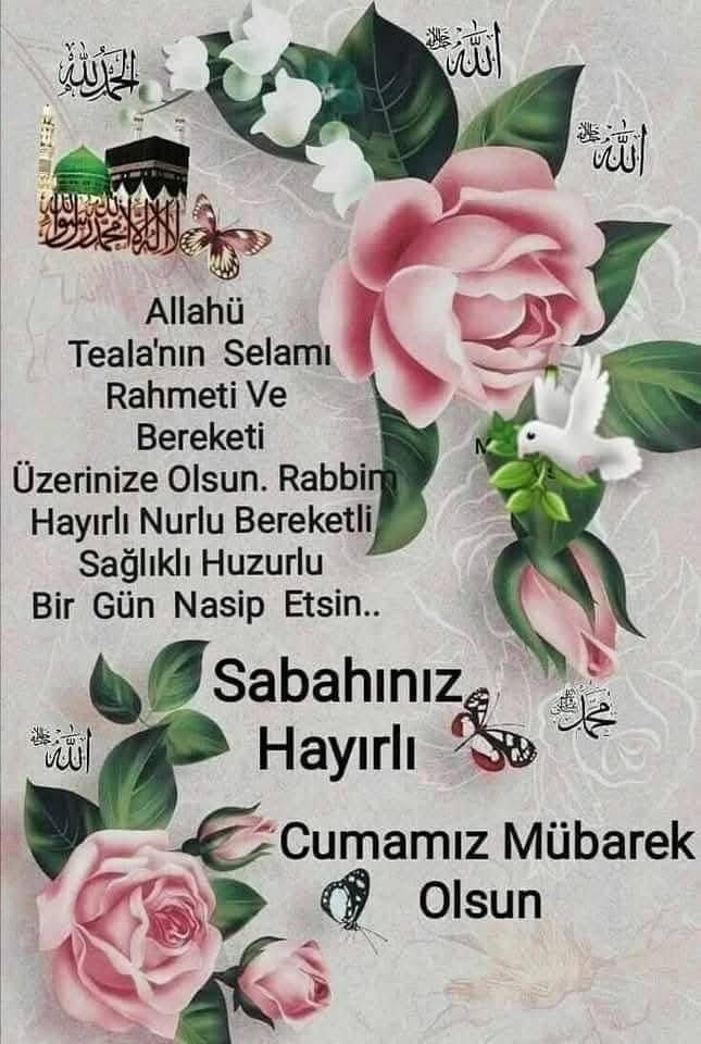 Hayırlı sabahlar hayırlı cumalar