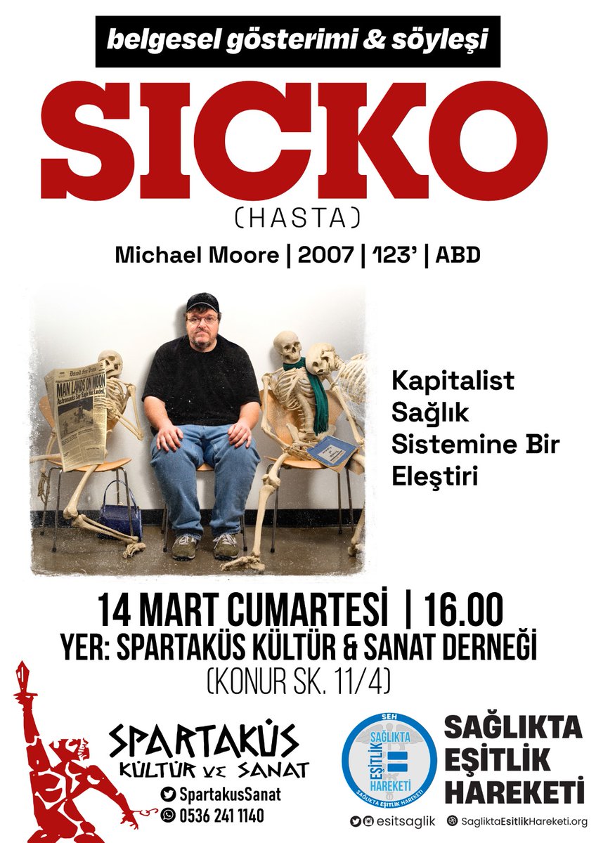 esitsaglik's tweet image. 📍Ankara
14 Mart Cumartesi günü Spartaküs Kültür ve Sanat Derneğinde  saat 16.00'da Michael Moore'un "Sicko" adlı belgeselini izleyerek konuşacağımız etkinliğimizi gerçekleştireceğiz.
Katılım ücretsizdir.