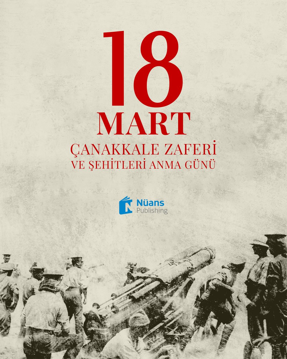 nuanspublishing's tweet photo. Çanakkale Zaferimizin 111’inci yılında başta Gazi Mustafa Kemal Atatürk olmak üzere tüm kahramanlarımızı ve aziz şehitlerimizi saygı ve minnetle anıyoruz. https://t.co/9BNjuhOO2G