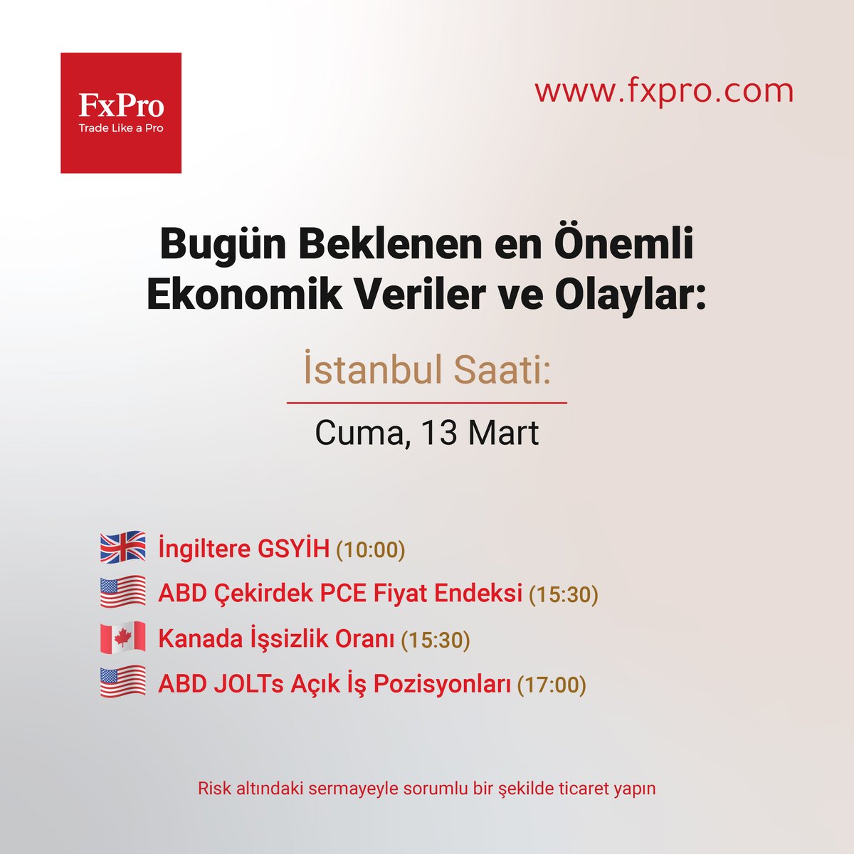 Günün beklenen en önemli ekonomik olayları ve verileri
İstanbul Saati

Cuma, 13 Mart
🇬🇧 İngiltere GSYİH (10:00)
🇺🇸 ABD Çekirdek PCE Fiyat Endeksi (15:30)
🇨🇦 Kanada İşsizlik Oranı (15:30)
🇺🇸 ABD JOLTs Açık İş Pozisyonları (17:00)

#fxpro #Yatırım #Borsa #Finans

Risk altındaki