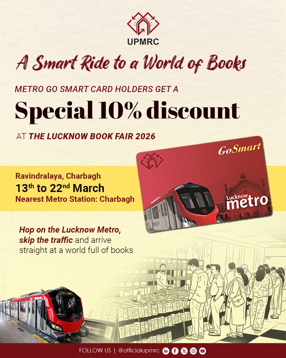 OfficialUPMetro's tweet photo. A smart ride to a world of books!
Now enjoy a special 10% discount at Lucknow Book Fair 2026 with your Metro Go Smart Card.
#LucknowBookFair #LucknowMetro #UPMRC #GoSmartCard #MetroService https://t.co/kBAPfAnhM0