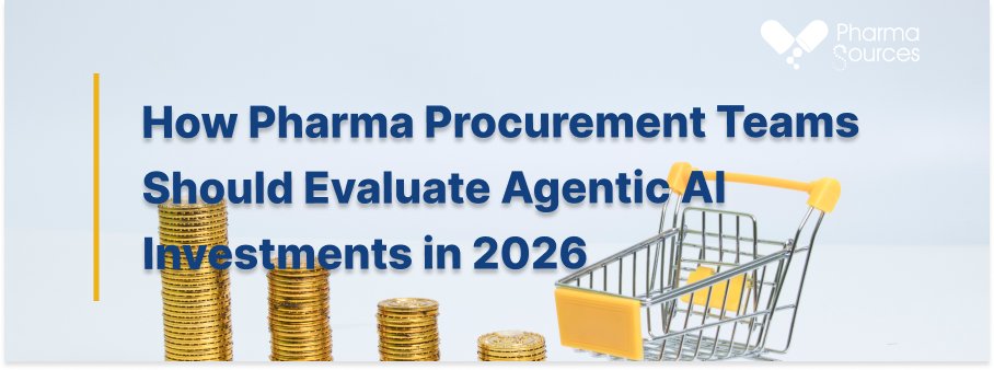 Pharmachina365's tweet image. How Pharma Procurement Teams Should Evaluate Agentic AI Investments in 2026 pharmasources.com/industryinsigh… #PharmaSources #Pharma