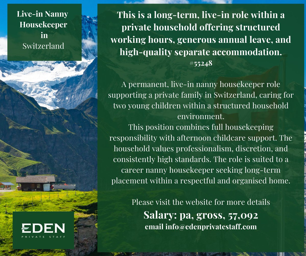 EdenPrivateStaf's tweet image. 🌿 Live-in Nanny Housekeeper Role – Switzerland (Long-Term) 🇨🇭

🔗 Apply here: edenprivatestaff.com/job/live-in-na…

#NannyHousekeeper #LiveInRole #PrivateHouseholdJobs #HousekeeperJobs #NannyJobs #SwitzerlandJobs #DomesticStaff #EdenPrivateStaff