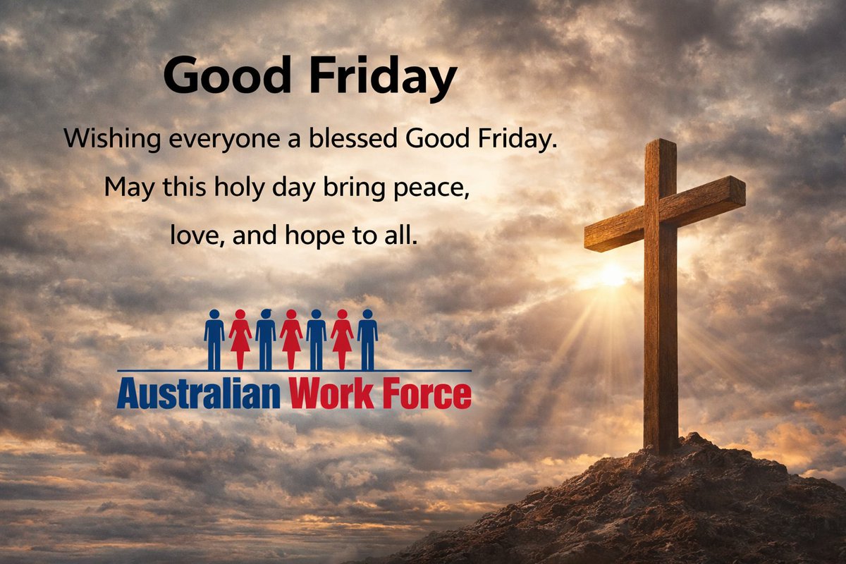 AustWorkForce's tweet photo. Good Friday Blessings.

Australian Workforce wishes everyone a peaceful and blessed Good Friday. May this day bring hope, reflection, and peace to all.

#GoodFriday #AustralianWorkforce #Peace #Faith #Hope #Blessings https://t.co/a54DbgnNNx