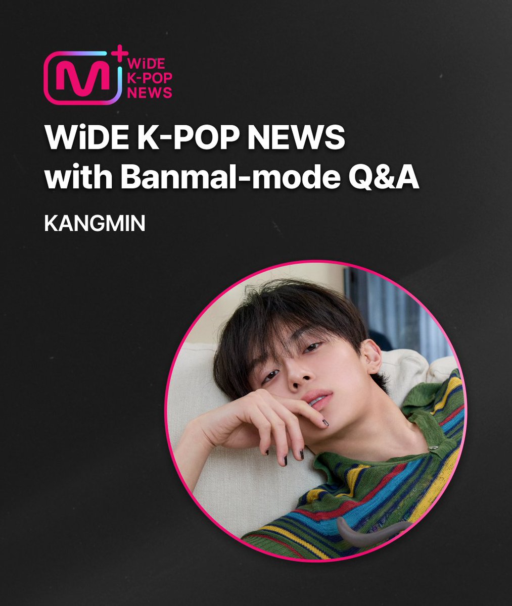 mnetplus's tweet photo. 📌 <와.케.뉴>와 함께하는 반.모 Q&A

첫 솔로 싱글앨범 'Free Falling'으로 돌아온
강민의 이야기가 궁금한 베러들 구함!
모든 질문은 반모로 부탁해 🐶🩶

KANGMIN back with his first solo single ‘Free Falling’!
Ask Kangmin anything! 🐶🩶

🔗: https://t.co/eHWbZ9ovy3
🗓 : 3/16 12PM ~ 3/17 11:59PM (KST)

강민의 답변은 3/27 5PM (KST) Mnet Plus에서 공개됩니다!
KANGMIN’s reply will be released on 5PM, Mar 27, Mnet Plus!

#강민 #KANGMIN @the_verivery @by_verivery