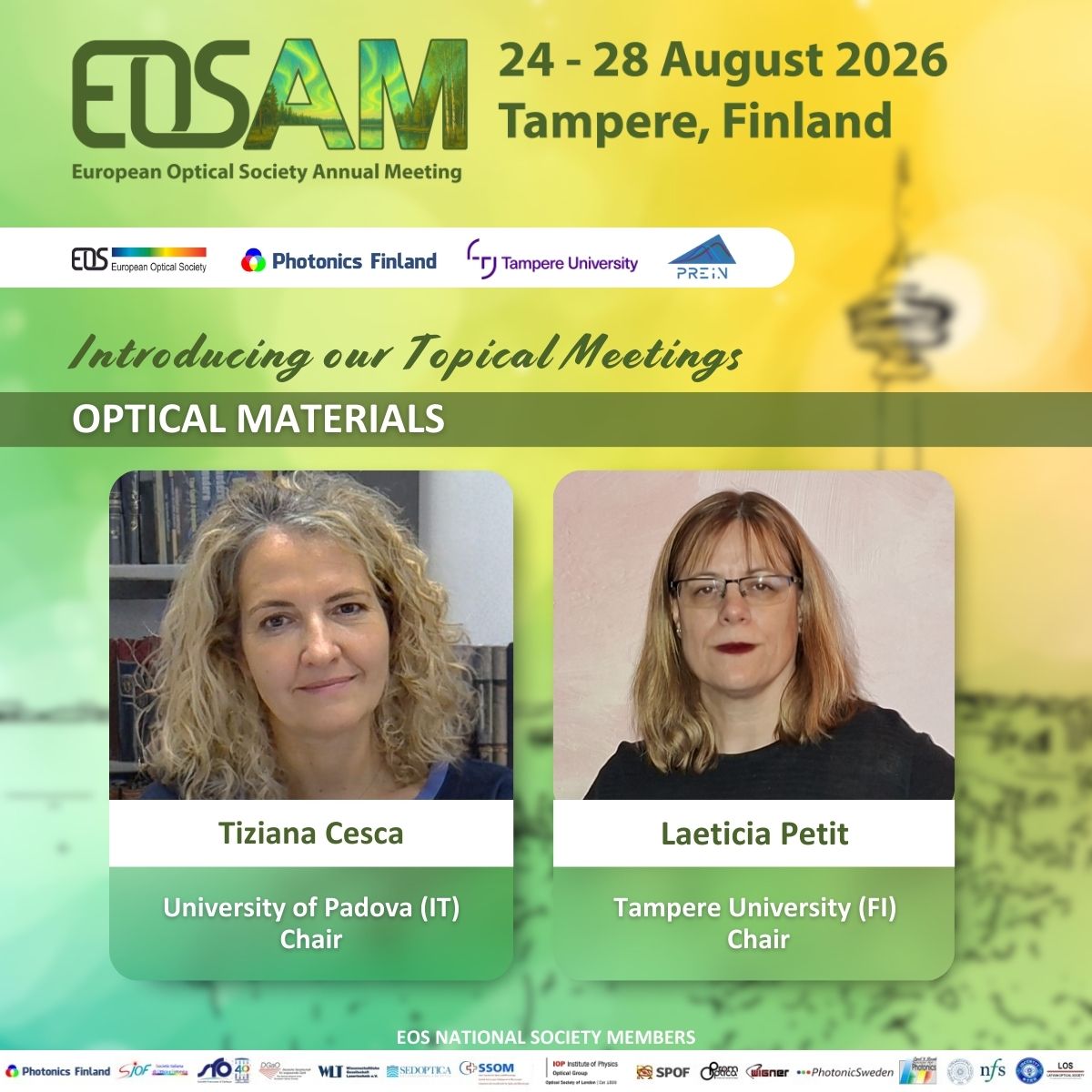 flagshipprein's tweet photo. PREIN is co-organizing with EOS - European Optical Society's Annual Meeting in Tampere August 24-28!
Join the Optical Materials Topical Meeting at #EOSAM2026!
Connect with experts, showcase your research, and discuss the latest breakthroughs! 
https://t.co/hM7QlQBY23 https://t.co/bezazVLtFO