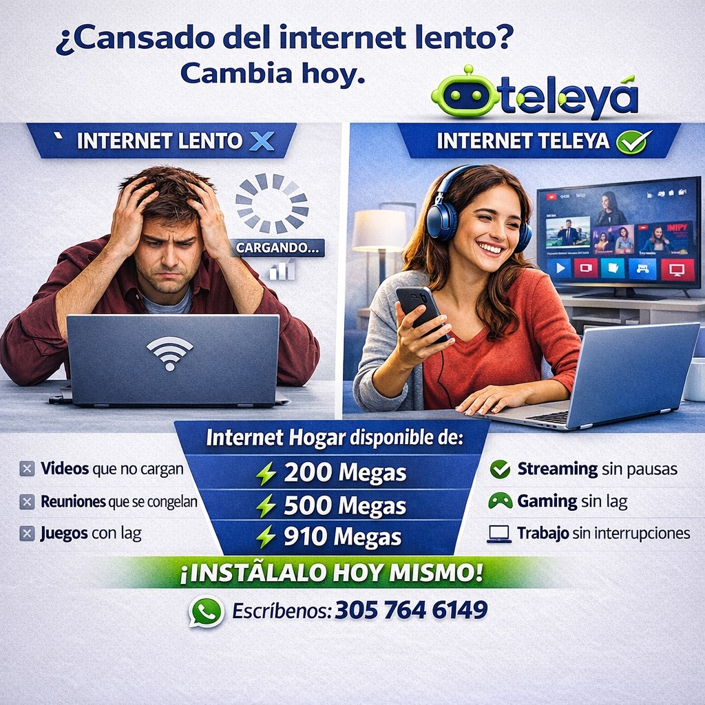 Teleya_Oficial's tweet photo. 🚨 ¿Cansado del internet lento en casa?

Con Internet Teleya disfruta conexión rápida y estable para toda tu familia.

⚡ 200 Megas
⚡ 500 Megas
⚡ 910 Megas
🎬 Streaming sin pausas
🎮 Juegos sin lag
💻 Trabajo sin interrupciones

Escríbenos ahora al WhatsApp 𝟑𝟎𝟓𝟕𝟔𝟒𝟔𝟏𝟒𝟗 https://t.co/kY7ei2PM94