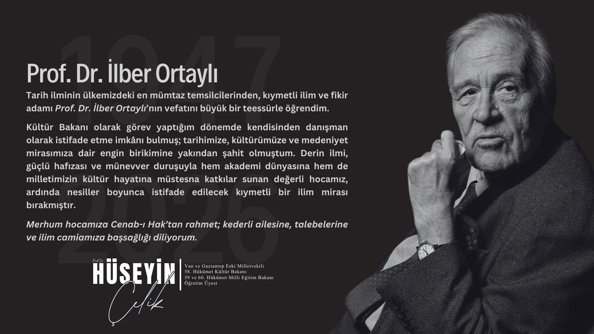 hc_huseyincelik's tweet photo. Tarih ilminin ülkemizdeki en mümtaz temsilcilerinden, kıymetli ilim ve fikir adamı Prof. Dr. İlber Ortaylı’nın vefatını büyük bir teessürle öğrendim.

Kültür Bakanı olarak görev yaptığım dönemde kendisinden danışman olarak istifade etme imkânı bulmuş; tarihimize, kültürümüze ve medeniyet mirasımıza dair engin birikimine yakından şahit olmuştum. Derin ilmi, güçlü hafızası ve münevver duruşuyla hem akademi dünyasına hem de milletimizin kültür hayatına müstesna katkılar sunan değerli hocamız, ardında nesiller boyunca istifade edilecek kıymetli bir ilim mirası bırakmıştır.

Merhum hocamıza Cenab-ı Hak’tan rahmet; kederli ailesine, talebelerine ve ilim camiamıza başsağlığı diliyorum.