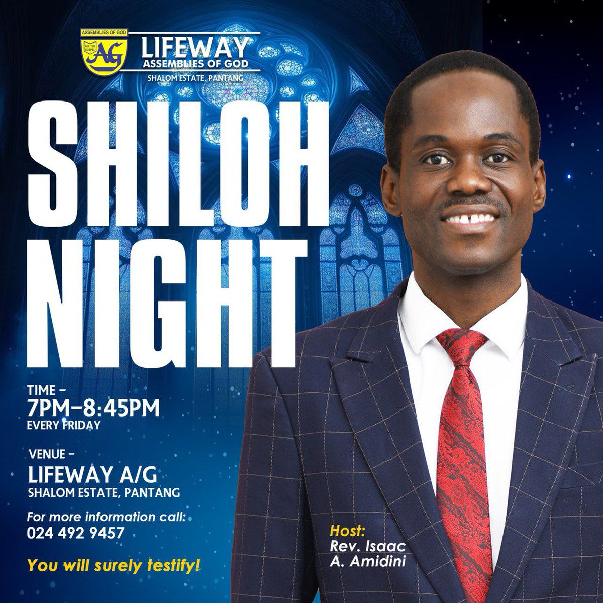LifewayAG's tweet photo. Friday nights are for Shiloh Night! 🔥
Join us as we seek the face of God. Don't miss out on your breakthrough!
​🗓 Every Friday
⏰ 7:00 PM
📍 Lifeway AG, Shalom Estate, Pantang
​See you there! 
​#AssembliesOfGod #agghana
#FaithOfOurFathers #LifewayAg https://t.co/wK4kDELG1T