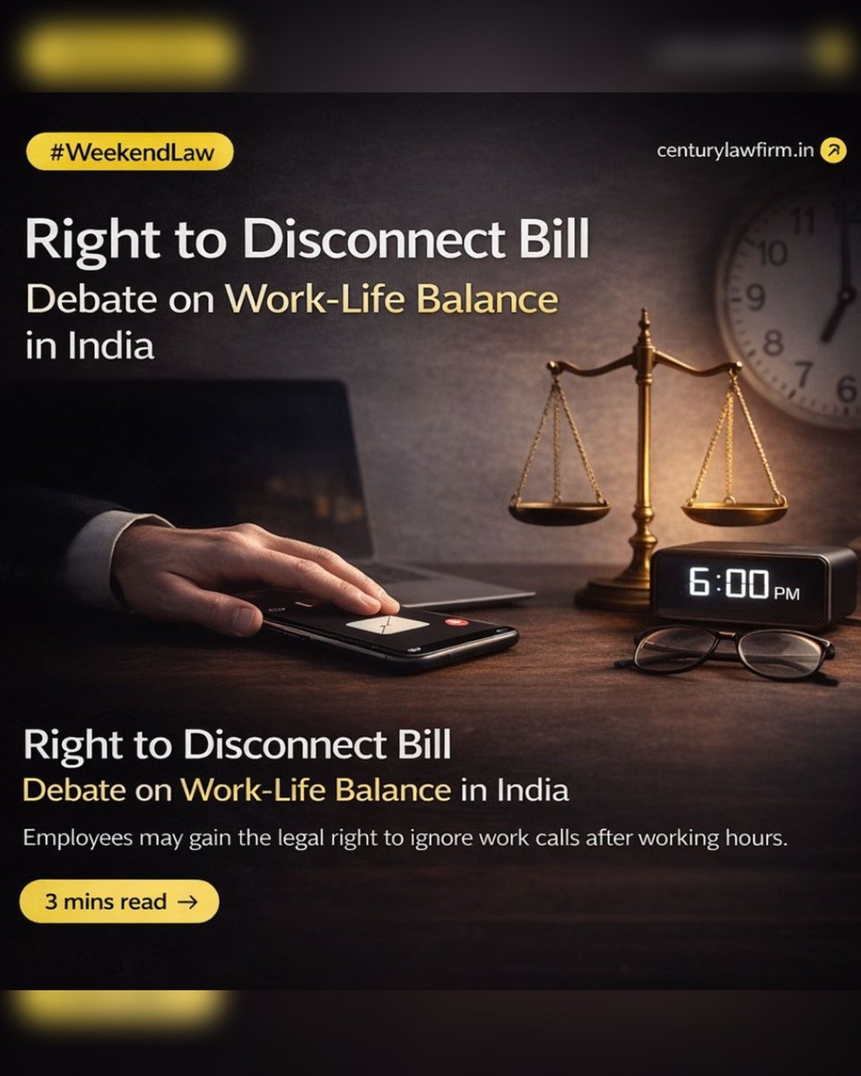 centurylawind's tweet image. #WeekendLaw
India’s proposed Right to Disconnect Bill would let employees ignore work calls, emails, or messages after office hours without penalty. Supporters say it protects work-life balance; critics question implementation.
Visit: centurylawfirm.in
#RightToDisconnect