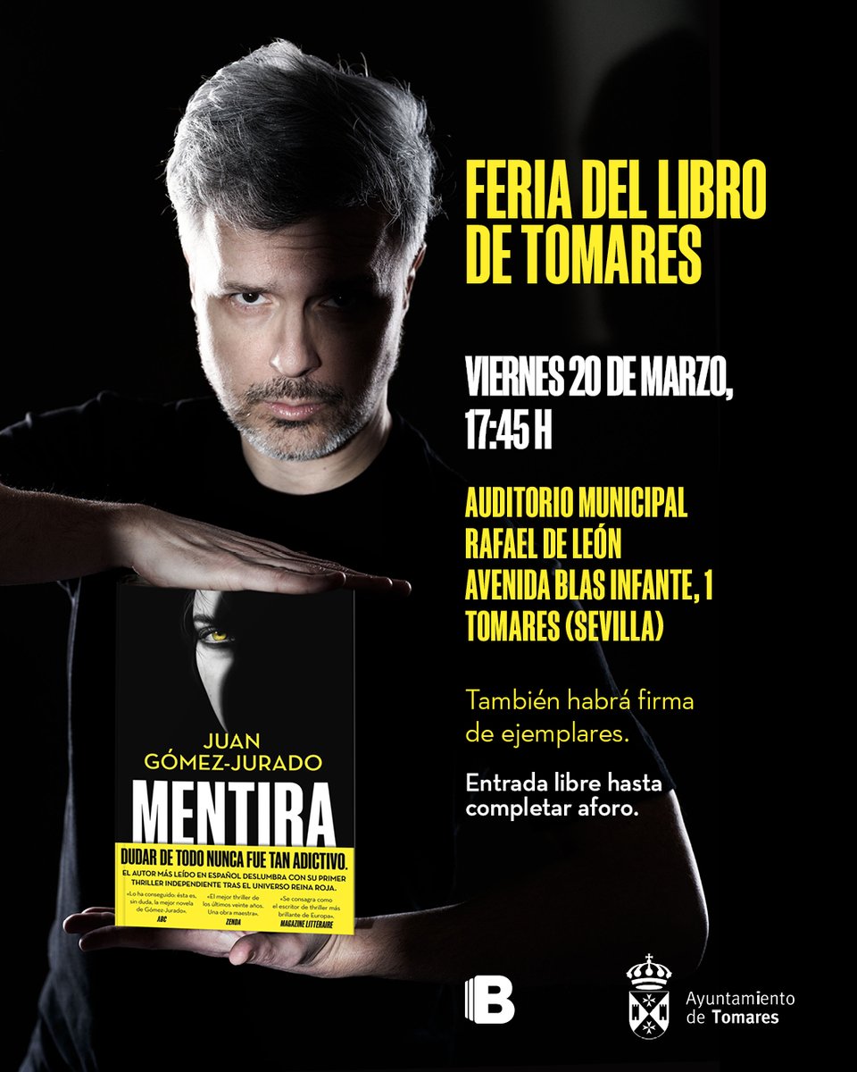 JuanGomezJurado's tweet photo. ¡El próximo viernes 20 marzo os espero en la @FLTomares! A las 17:45 estaré presentando #Mentira con @jesusvigorra y en cuanto terminemos firmaré vuestros ejemplares. 💛
Entrada libre hasta completar aforo. https://t.co/ODx4kjRnTl