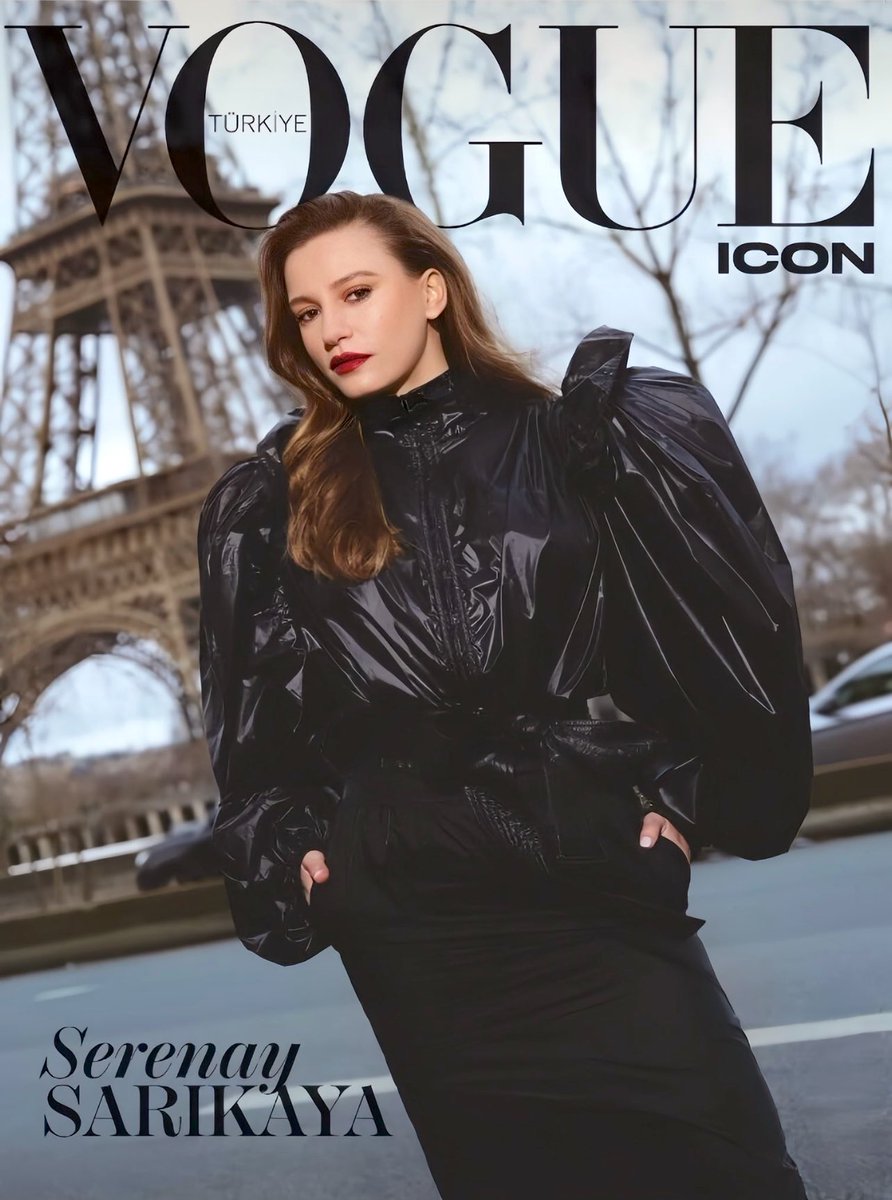 Vogue Icon kapağında Serenay Sarıkaya ve Paris BÜYÜLENDİM❤️‍🔥
