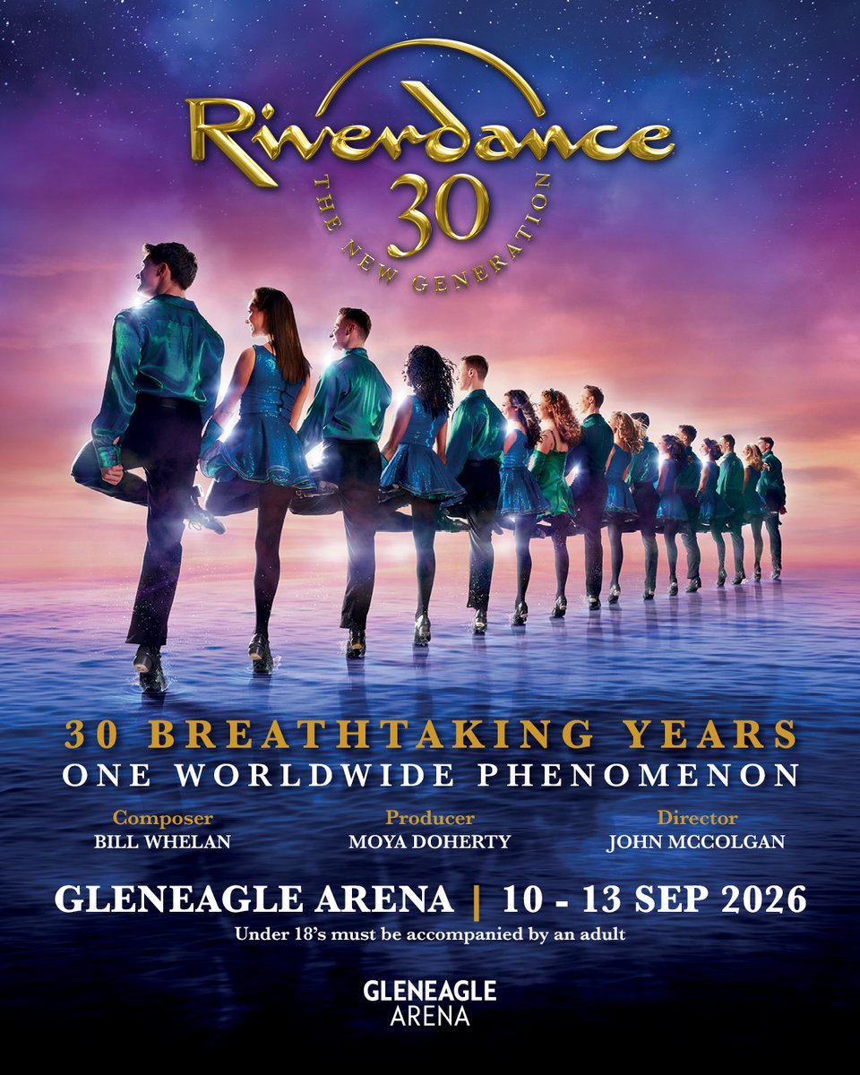 TicketmasterIre's tweet photo. ☘️ @Riverdance celebrates 30 breathtaking years with the spectacular production returning to Killarney's @GleneagleArena from 10 - 13 September 2026.

🎫 Tickets on sale next Friday at 10am https://t.co/v2Mzdn10OV https://t.co/hj4YLZT8LS