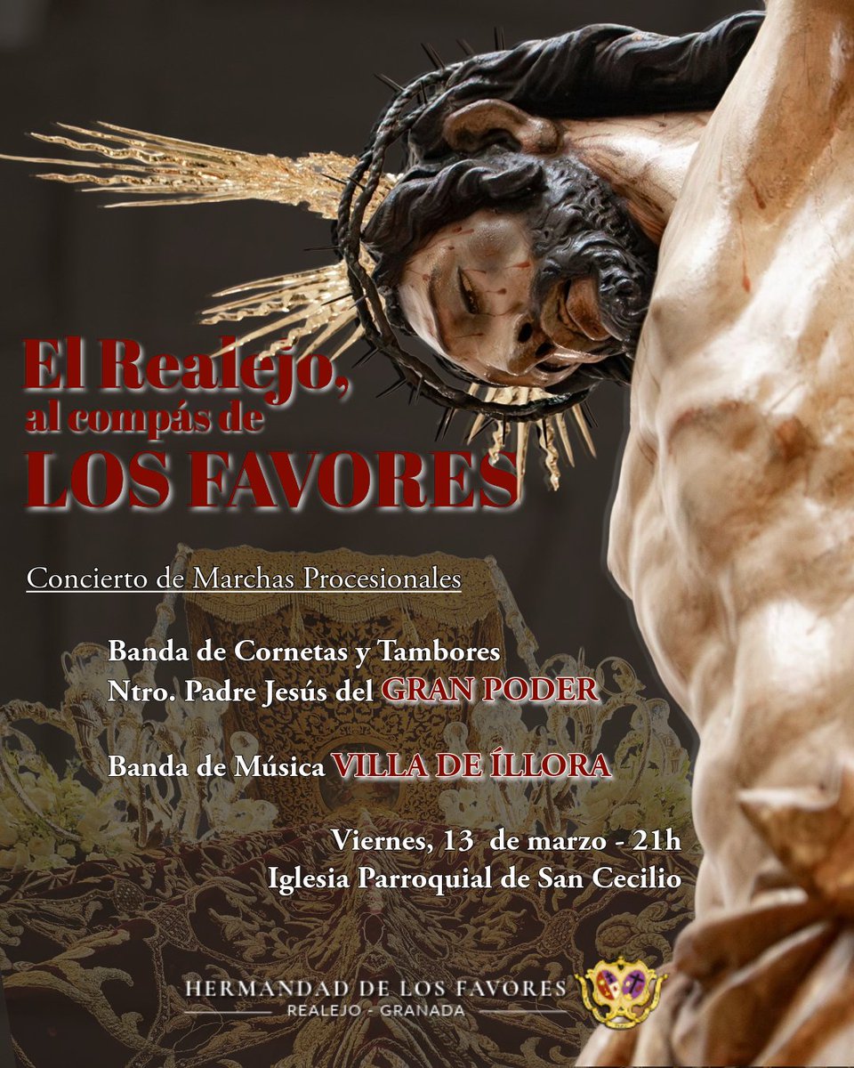 #Concierto | "El Realejo, al compás de Los Favores"
Hoy, viernes 13 de marzo, a las 21:00 horas, tendrá lugar en la Iglesia Parroquial de San Cecilio el concierto de marchas procesionales “El Realejo, al compás de Los Favores”.
