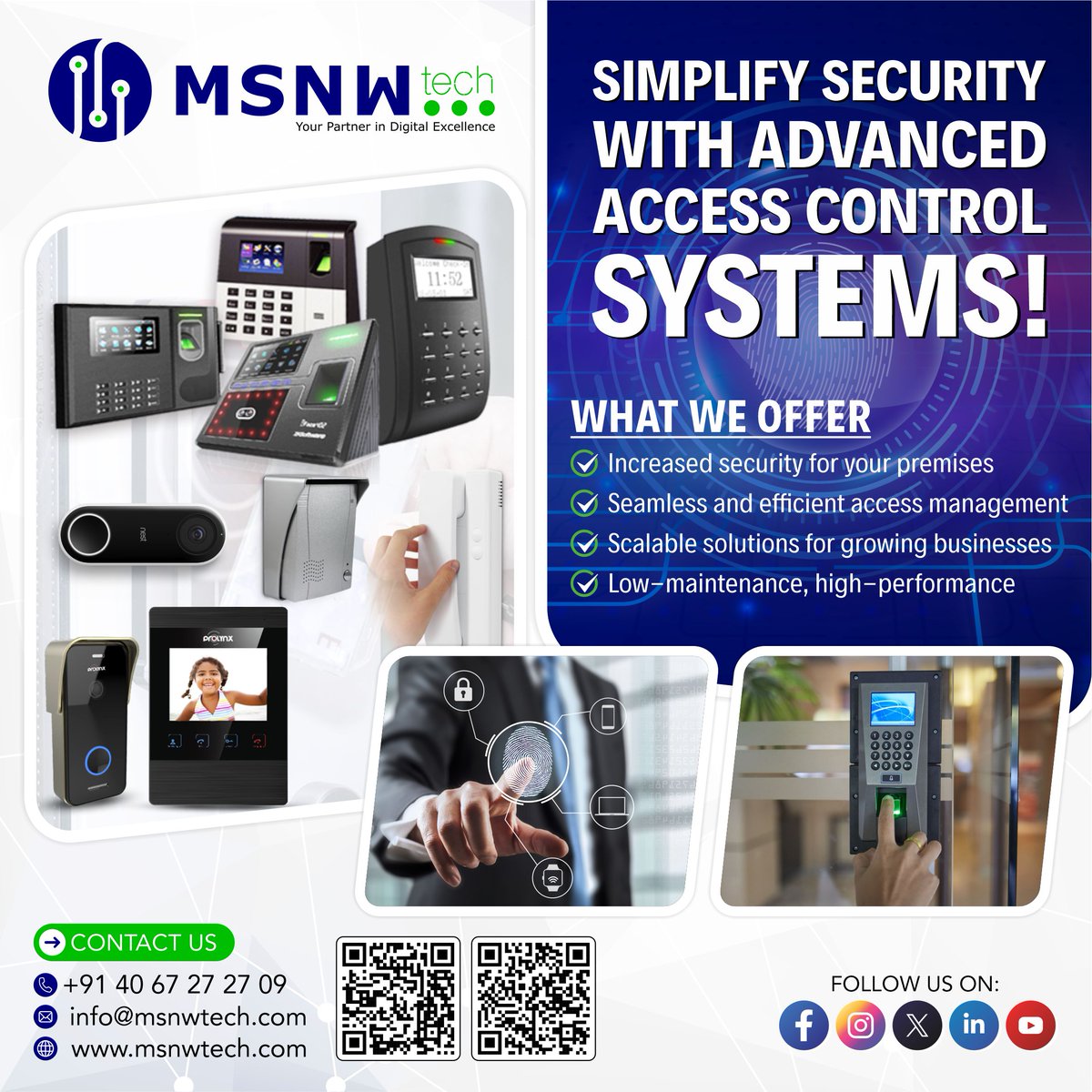 msnwtechpvtltd's tweet photo. 🔒 Simplify Security with Advanced Access Control Systems! ☎ Call us now: +91 88869 13131 | +91 83415 59649
📧 Email: info@msnwtech.com 

#AccessControl #SecureEntry #MSNWTech #SmartSecurity #RFIDTechnology #BiometricAccess #SecuritySolutions #BuildingSecurity #Automation https://t.co/CwJkq9FTLO