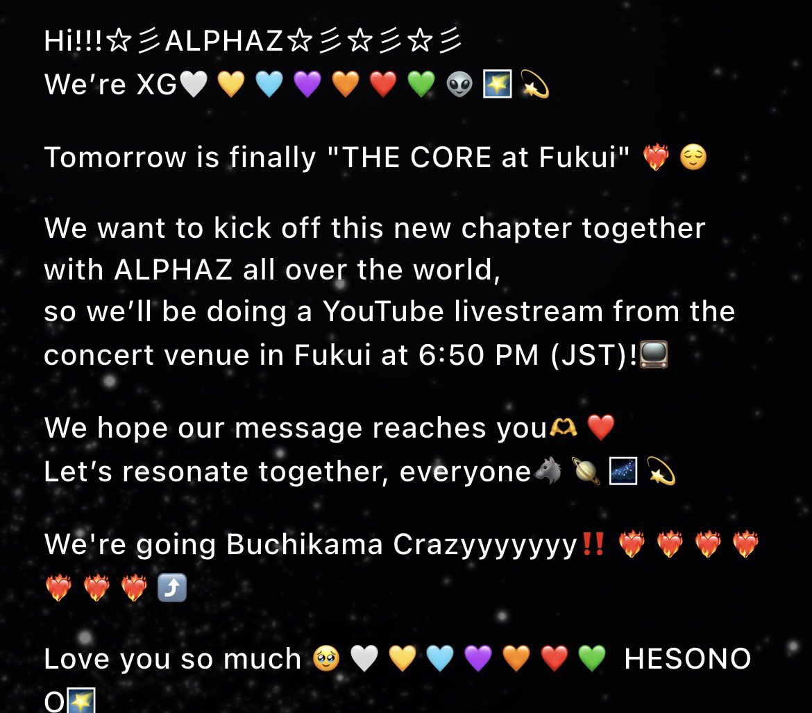 🚨 ALPHAZ, XG will be doing a youtube livestream tomorrow from the concert venue in Fukui ahead of THE CORE at Fukui at 6:50 PM JST 🐺

a new chapter begins tomorrow and they want to start it together with ALPHAZ all over the world 🥹❤️

let’s make sure we all tune in and send
