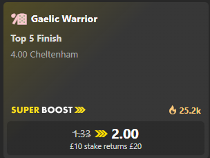 Denise has cleaned up this week on the super cheese boosts.

IMO she's playing a genius move here, either putting you off backing Gaelic Warrior due to all the super boost losses, or in hopes you back this rather than punting on the win.

I think Gaelic Warrior wins the gold cup!