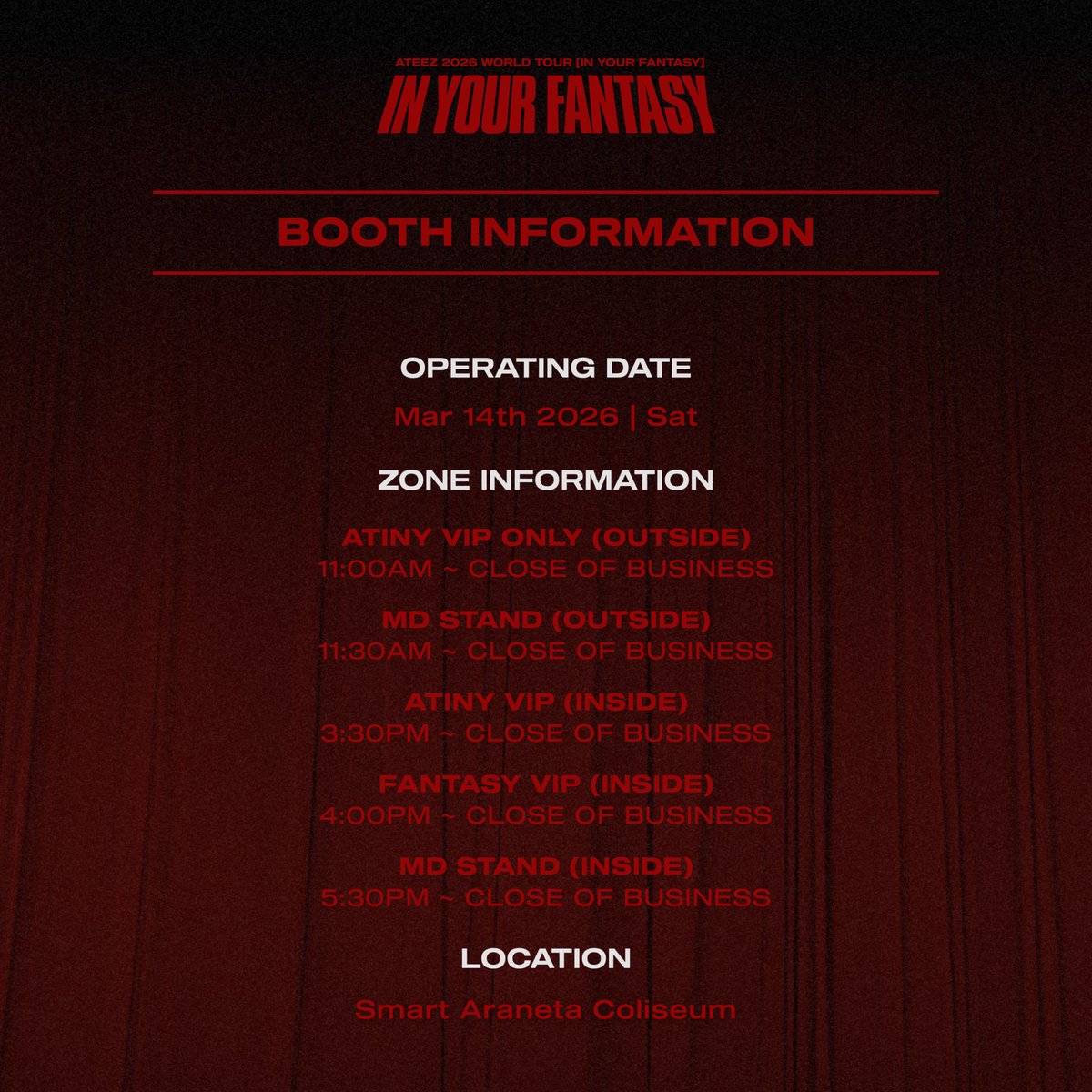 kpopstorecokr1's tweet photo. #ATEEZ [2026 WORLD TOUR : IN YOUR FANTASY]

🌟#MANILA VENUE INFO🌟
📌Smart Araneta Coliseum

📌Opening Hours
Mar 14th, Sat
MD : 11:30AM ~ CLOSE OF BUSINESS
* Please check the image for detailed time.

#ATEEZ #에이티즈
#In_Your_Fantasy https://t.co/wngC5gsXIp