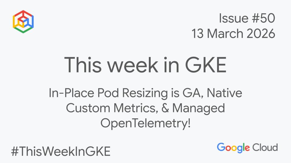 boredabdel's tweet photo. Hi GKE Friends 👋

🎉 Edition #50 of This Week In GKE is here! 🎉

💻 Native Custom Metrics for HPA
📦 Managed OpenTelemetry
🔄 In-Place Pod resize is officially GA

Also, who's heading to #KubeCon EU in Amsterdam 🇳🇱 next week? Let's meet up! 🙌

Drop me a DM for features or feedback!

https://t.co/oyxni8ejJV

#GoogleCloud #Kubernetes #GKE #ThisWeekInGKE #TechNews