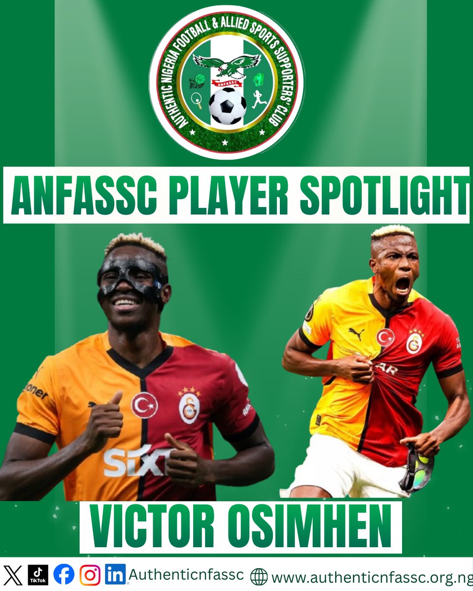 🇳🇬PLAYER SPOTLIGHT: VICTOR OSIMHEN
It’s been a historic week for the Super Eagles' talisman! Victor Osimhen is currently the hottest striker in world football after leading Galatasaray to a massive 1–0 win over Liverpool in the UCL Round of 16. 🦁🇹🇷

#ANFASSC
#VictorOsimhen