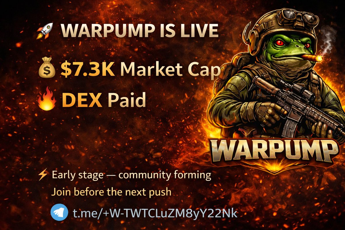 Warpump1's tweet photo. 🚀 WARPUMP IS LIVE

$7.3K MC
DEX Paid ✅

Still very early.

Community forming and momentum building.

Join before the next push.

https://t.co/4c7TLTIxmb
$7K → $20K loading… https://t.co/ZRRosQ5PiG
