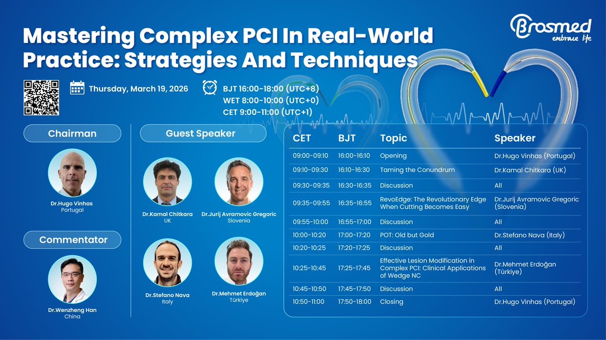 BrosMedMedical's tweet image. 🌍 Get Ready for Our Coronary Intervention Webinar!
📅 March 19, 2026
🕒 16:00–18:00 (BJT) | 9:00–11:00 (CET)

🎥 Watch Live: global.drvoice.cn/v2/course/4151

#PCI #ComplexPCI #InterventionalCardiology #MedicalInnovation #Webinar #BrosMed