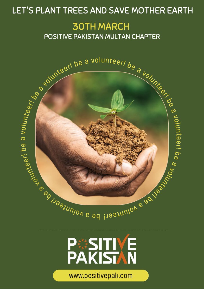 ppf_pak's tweet image. 🌿 Let's plant trees &amp;amp; save Mother Earth! 🌍

Join the *Positive Pakistan Multan Chapter* on 30th March &amp;amp; be a volunteer! 🌱

Grow green, go green! 💚

For more Details and to participate in this activity please contact to 
Mr.Muhammad Waqas.
0305-7418214.

#PlantTrees #SaveEarth