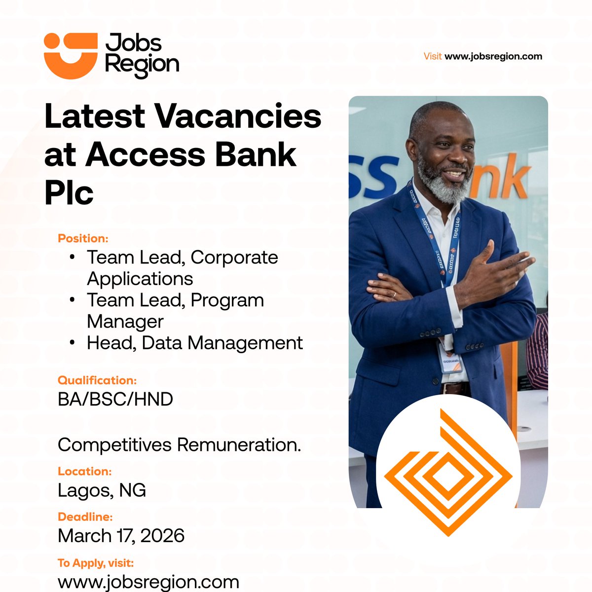 jobsregion's tweet photo. Latest Vacancies at Access Bank Plc (3 Positions)

Location: Lagos| Nigeria

Qualification: 
- Bachelor’s Degree
- Must possess relevant professional qualifications
- Experience in developing applications in Windows based application
- Other relevant professional qualifications

Deadline: March 17, 2026

Click the link image below to apply⤵️
https://t.co/xodyfJxTLD

Kindly retweet and tag your friend who might be interested