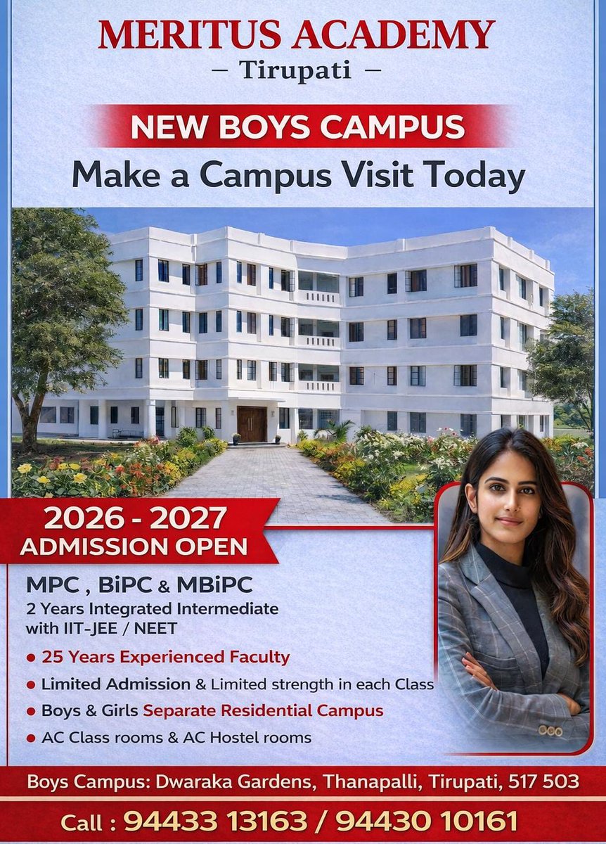MeritusTirupati's tweet photo. 2026-2027 #ADMISSION_OPEN 📷
#MERITUS_ACADEMY in Tirupati offers Structured IIT-JEE / NEET coaching with 2 Years Integrated Intermediate
📷 25 Years Experienced &amp; Expert Faculty for teaching
📷 BOYS and GIRLS Separate Residential Campus
📷 +91 94433 13163  📷 +91 94430 10161 https://t.co/x3MMExJ1gw